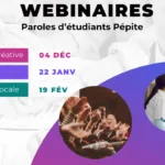 Entrepreneuriat : 3 webinaires « Paroles d’étudiants Pépite »